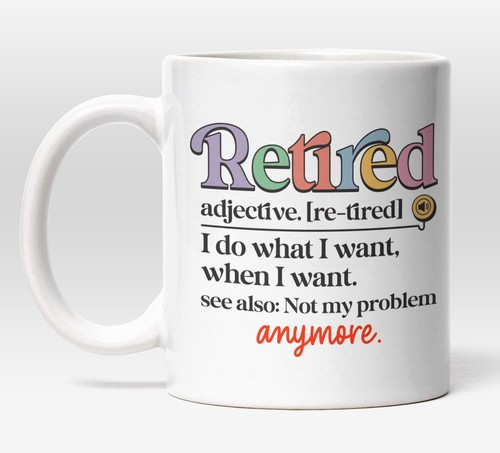 Funny retirement mug humorous - retirement, mug,