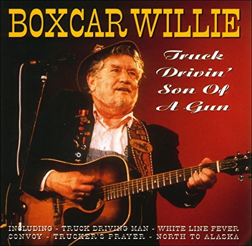 Boxcar willie truck - willie, drivin'