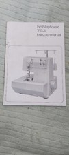 PFAFF HOBBYLOCK 783 SERGER OVERLOCKER Sewing Machine Instruction Manual book