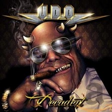 U.D.O. - Decadent (CD, 2015, New)