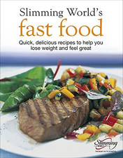 Slimming World Fast Food: Quick, Delicious Recipes... by Slimming World Hardback