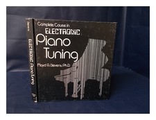 STEVENS, FLOYD A Complete Course in Electronic Piano Tuning 1974 First Edition H