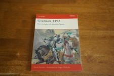 OSPREY - Granada 1492 - The twilight of Moorish Spain - Nicolle & McBride +++