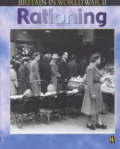 Rationing britain world - rationing, (britain
