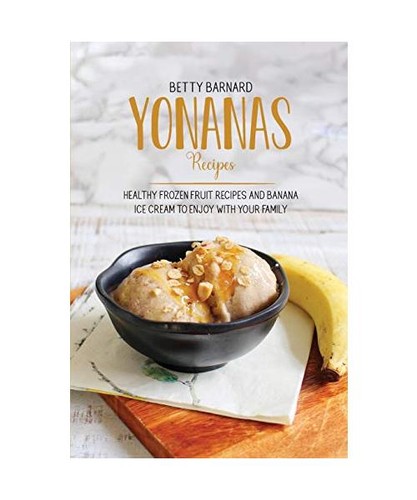 Yonanas recipes healthy - yonanas,