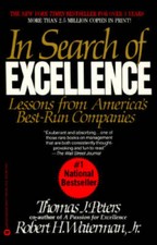 In Search of Excellence: Lessons from Americas Best Run Companies - GOOD