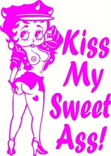 Kiss My Sweet Ass Betty Boop