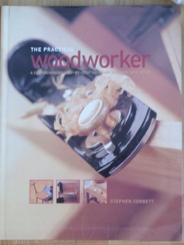 Practical woodworker corbett - practical, woodworker-corbett
