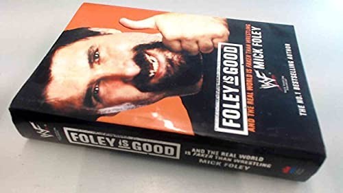Foley good and - good:,