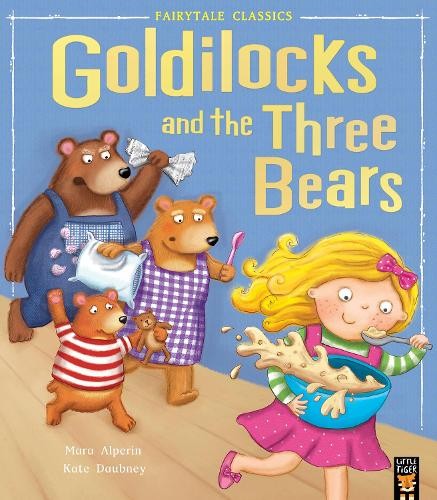Goldilocks and the three bears - goldilocks,