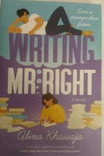 Writing Mr. Right : A Novel by