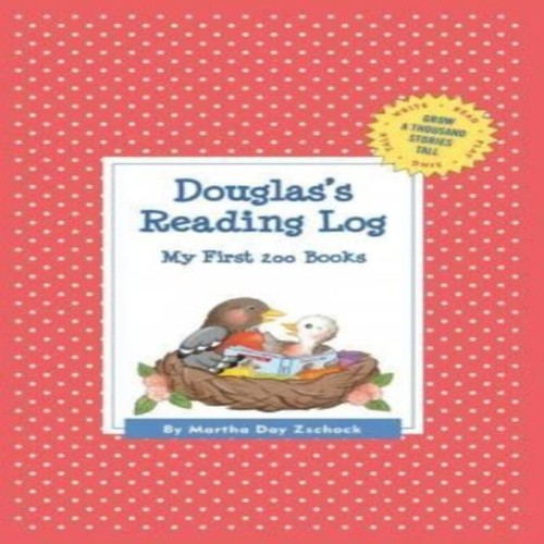 Douglas reading log - reading, first