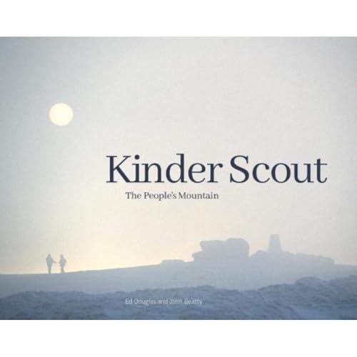 Kinder scout the - kinder, scout: