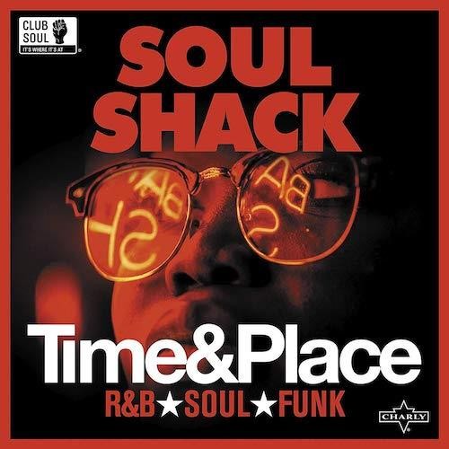 Soul shack time - soul, &