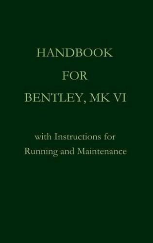 Handbook for bentley vi - handbook,