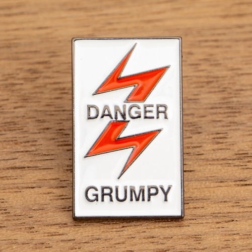 Danger grumpy enamel - grumpy,,