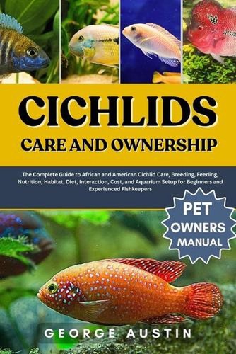 Cichlids care and - care,