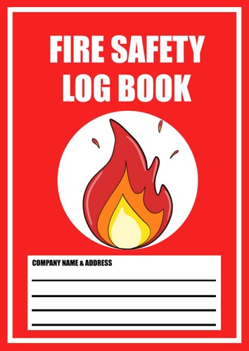 Fire safety log book - fire,