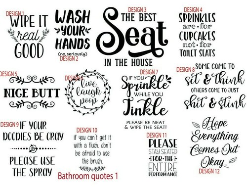 Bathroom toilet quotes funny - bathroom,