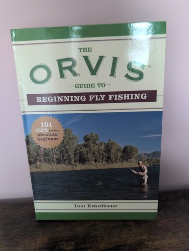 The orvis guide beginning - guide,