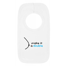 Make It a Double 1 Baby Bib