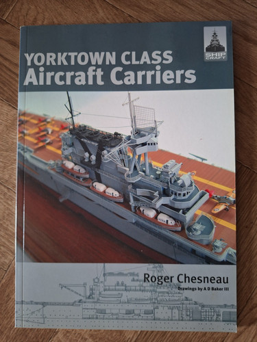 Shipcraft yorktown class - yorktown,
