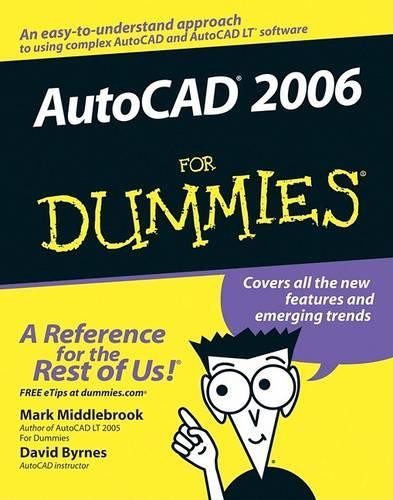 Autocad 2006 for dummies - autocad, by