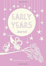 Early Years - birth to five
