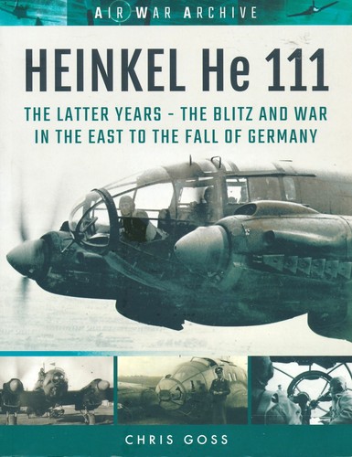 Heinkel 111 the - -the, latter