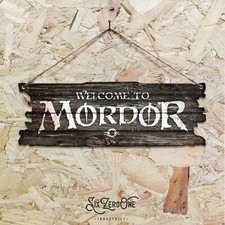 Welcome to MORDOR Metal Sign Wall Plaque Fellowship Rings Shire Tolkein Sauron
