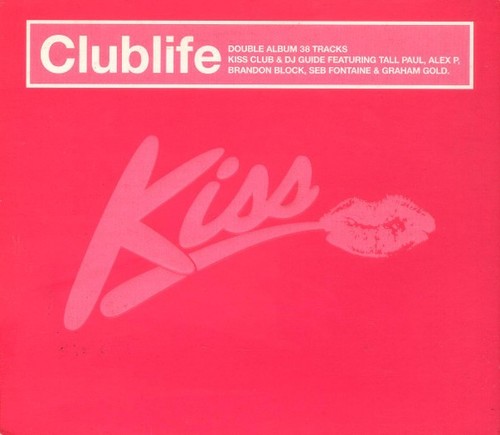 Kiss club life - kiss,