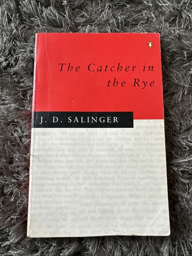 The catcher - in, rye