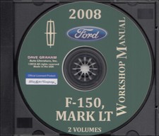 2008 Ford F150 Mark LT Shop Manual CD F-150 Pickup Truck Service Workshop Repair