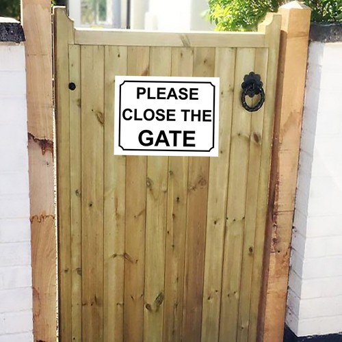 Please close the - gate, metal