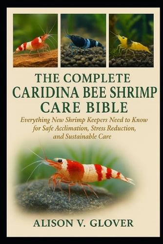 The complete caridina bee - the,