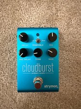 Strymon Cloudburst Ambient Reverb Pedal