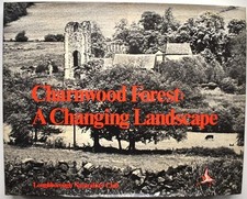 Charnwood Forest: A Changing Landscape