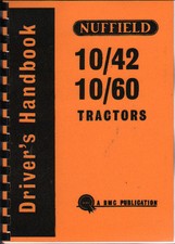 Nuffield 10/42 & 10/60 Tractor Drivers Handbook