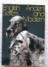 ENGLISH SETTERS ANCIENT AND
