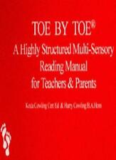 Toe by Toe: A Highly Structured Multi-sensory Reading Manual for Teachers and P