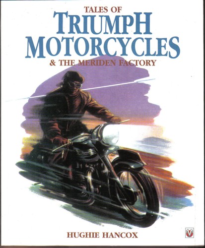Tales triumph motorcycles - of,