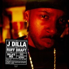 J Dilla - Ruff Draft: Dilla's Mix (Vinyl 2LP - 2018 - US - Reissue)