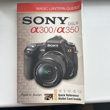 Sony Dslr-A300 Dslr-A350 by Peter K. Burian (2008, Trade Paperback)