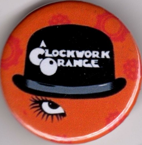 Clockwork orange pin button - clockwork,