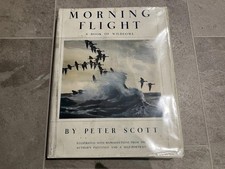 Morning Flight: A Book of Wildfowl Peter Scott 1936 First Edition Book