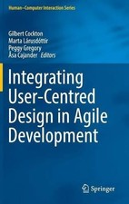 Integrating User-Centred Design in Agile Development - 9783319321639