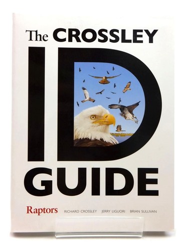 The crossley guide raptors - the,
