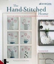 The Hand-Stitched Home: Projects and Inspiration for... - Zoob, Caroline