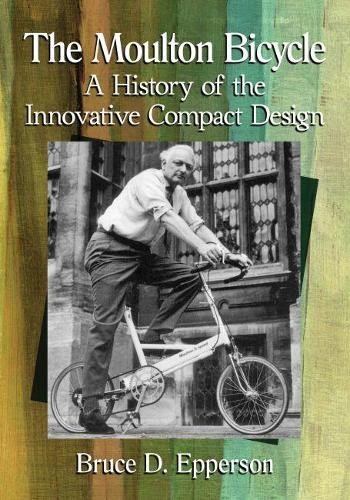 The moulton bicycle bruce - the, by