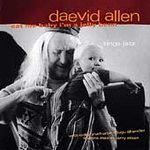 Daevid Allen (Gong/Soft